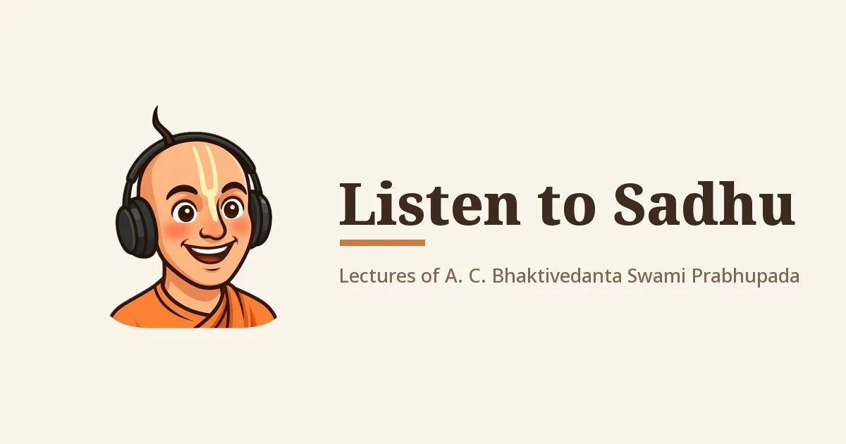 Listen to Sadhu
